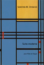 Ostmeyer, Sebastian M.: Suite moderne