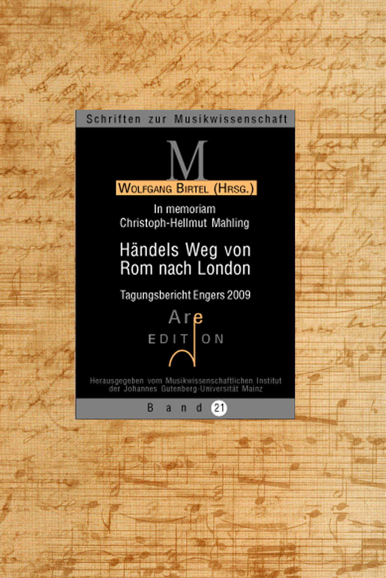 Birtel, Wolfgang (Hrsg): Händels Weg von Rom nach London