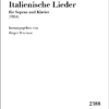 Jacobi, Wolfgang: Italienische Lieder für Sopran und Klavier (1954) herausgegeben von Birger Petersen
