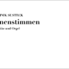 Susteck, Dominik: "Innenstimmen" für Flöte und Orgel (2016)