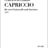 Ulrich Schultheiss: CAPRICCIO für zwei Violoncelli und Streicher (2010)