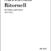 Ulrich Schultheiss: "Ritornell" für Violine und Gitarre (2011/2012)