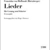 Hoffnaaß (Rheinberger), Franziska: Lieder für Gesang und Klavier, hg. von Birger Petersen