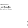 Petersen, Birger: de profundis (2021) für Chor und zwei Klaviere