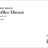 Breier, Albert: Stiller Dienst für Orgel (2009-2013)