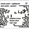 CD: Orgellabyrinth | Iannis Xenakis: Gmeeoorh, Dominik Susteck | Maximilian Schnaus, Orgel